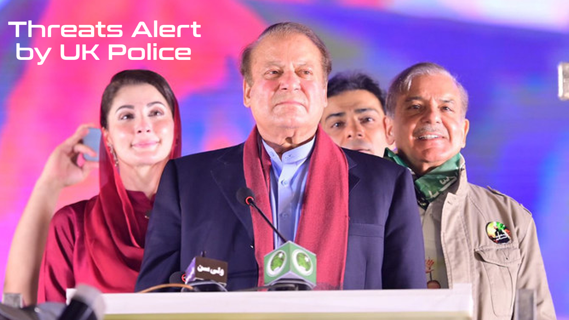 Sharif Family Issues Threats Alert by UK Police Warning