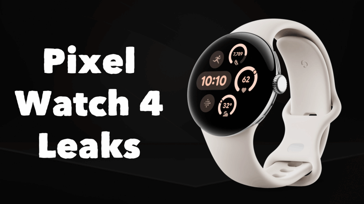 Pixel Watch 4 Leak Hints at Bigger Battery Focus